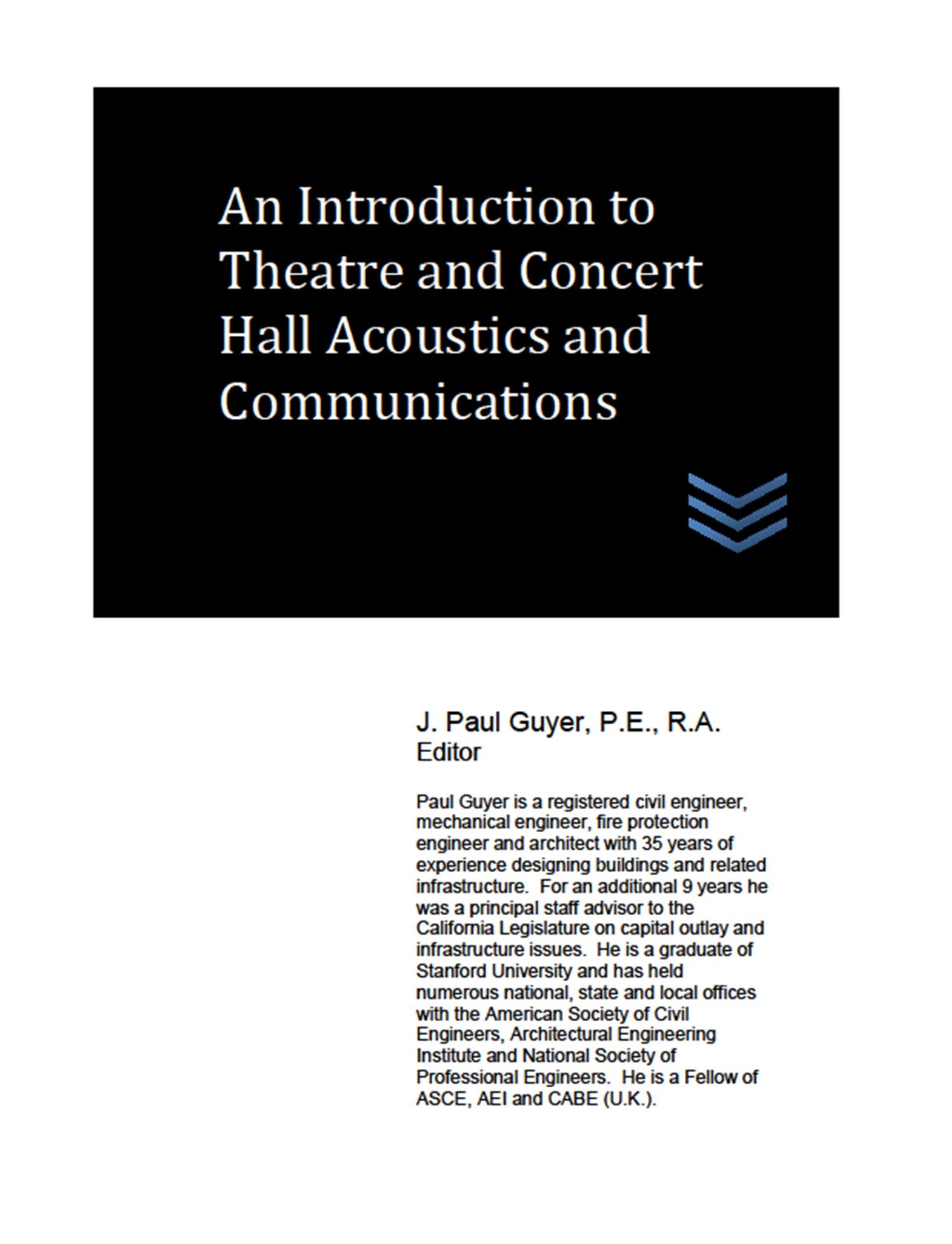 An Introduction to Theatre and Concert Hall Acoustics and Communications (Theatre and Concert Hall Design)