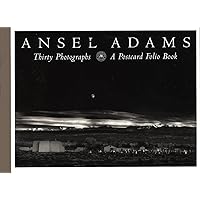 Ansel Adams: Thirty Photographs : A Postcard Folio Book Ansel Adams: Thirty Photographs : A Postcard Folio Book Paperback
