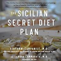 The Sicilian Secret Diet Plan The Sicilian Secret Diet Plan Paperback Kindle Hardcover