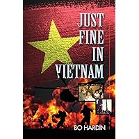 Just Fine In Vietnam