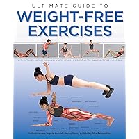Ultimate Guide to Weight-Free Exercises Ultimate Guide to Weight-Free Exercises Flexibound