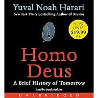Homo Deus Low Price CD: A Brief History of Tomorrow Homo Deus Low Price CD: A Brief History of Tomorrow Audible Audiobook Paperback Kindle Hardcover Audio CD
