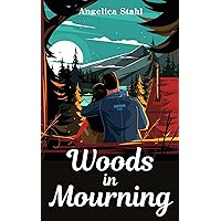 Woods in Mourning Woods in Mourning Paperback Kindle