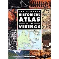 The Penguin Historical Atlas of the Vikings (Hist Atlas) The Penguin Historical Atlas of the Vikings (Hist Atlas) Paperback Hardcover