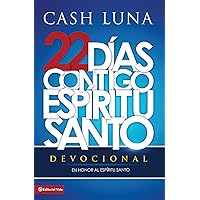 Contigo, Espíritu Santo: Devocional (Spanish Edition) Contigo, Espíritu Santo: Devocional (Spanish Edition) Paperback Kindle Imitation Leather