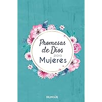 Promesas de Dios para mujeres - bilingüe (Gods Promises for Women - Bilingual) (Spanish Edition)
