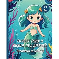 Plongée dans le Monde des Sirènes : Aventures à Colorier - Vol. 2: Livre de coloriage pour enfants de 4 à 8 ans (French Edition)