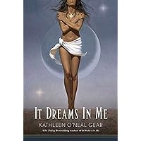 It Dreams in Me (In Me Series, 3) It Dreams in Me (In Me Series, 3) Paperback Kindle Mass Market Paperback