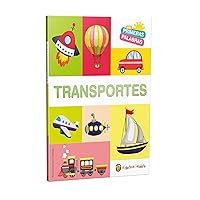 Mis primeras palabras: TRANSPORTES / Transport. My First Words Series (Spanish Edition)