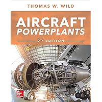 Aircraft Powerplants, Ninth Edition Aircraft Powerplants, Ninth Edition Paperback eTextbook Hardcover