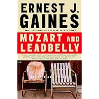 Mozart and Leadbelly: Stories and Essays Mozart and Leadbelly: Stories and Essays Paperback Kindle Hardcover