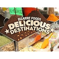 Bizarre Foods: Delicious Destinations - Season 2