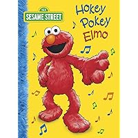 Hokey Pokey Elmo (Sesame Street) (Big Bird's Favorites Board Books) Hokey Pokey Elmo (Sesame Street) (Big Bird's Favorites Board Books) Kindle Board book Hardcover Paperback