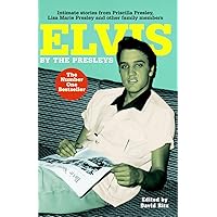 Elvis by the Presleys Elvis by the Presleys Paperback Hardcover