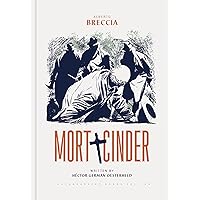 Mort Cinder (The Alberto Breccia Library) Mort Cinder (The Alberto Breccia Library) Hardcover Kindle