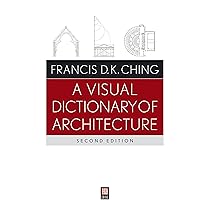 A Visual Dictionary of Architecture A Visual Dictionary of Architecture Paperback Kindle