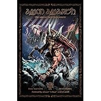 Amon Amarth: THE GREAT HEATHEN ARMY – INVASION Amon Amarth: THE GREAT HEATHEN ARMY – INVASION Hardcover