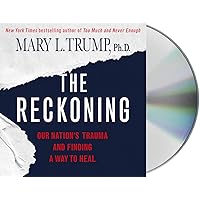 The Reckoning: Our Nation's Trauma and Finding a Way to Heal The Reckoning: Our Nation's Trauma and Finding a Way to Heal Hardcover Audible Audiobook Kindle Paperback Audio CD