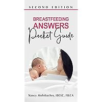 Breastfeeding Answers Pocket Guide Breastfeeding Answers Pocket Guide Paperback