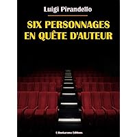 Six personnages en quête d'auteur (French Edition) Six personnages en quête d'auteur (French Edition) Kindle Paperback Mass Market Paperback Pocket Book