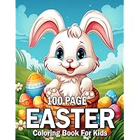 100 Page Easter Coloring Book For kids: 100 Page Easter Coloring Book for Kids |Happy Easter Coloring Book | Easter Coloring Pages