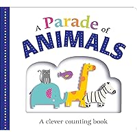 Picture Fit Board Books: A Parade of Animals: A Clever Counting Book Picture Fit Board Books: A Parade of Animals: A Clever Counting Book Board book