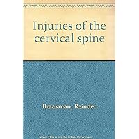 Injuries of the cervical spine