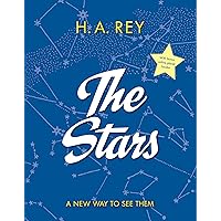 The Stars: A New Way to See Them The Stars: A New Way to See Them Paperback Kindle Hardcover
