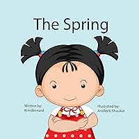 The Spring The Spring Kindle Paperback