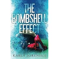 The Bombshell Effect: Alternate Cover (Washington Wolves Alternate Covers) The Bombshell Effect: Alternate Cover (Washington Wolves Alternate Covers) Paperback Hardcover
