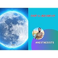 Anesthesia science: New notes (Medical Book 1)