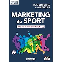 Marketing du sport (Management et sport) (French Edition) Marketing du sport (Management et sport) (French Edition) Paperback