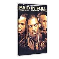 FGSJEIM Paid In Full Movie Poster04 Art Poster for The Bedroom Living Room Office And Other Environment Frame:24x36inch(60x90cm)