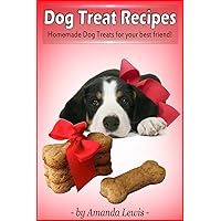 Dog Treat Recipes Dog Treat Recipes Kindle