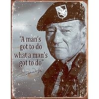 Desperate Enterprises 4SGM TSN1495 John Wayne Mans Gotta Do