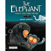 The Elephant That Ate the Night The Elephant That Ate the Night Hardcover Paperback