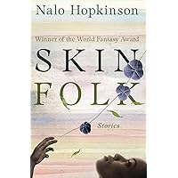 Skin Folk: Stories Skin Folk: Stories Paperback Kindle Audible Audiobook Audio CD
