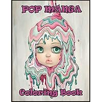 Pop manga coloring book: Amazing Colouring Pages, So Cool and Beautiful World With +100 Illustration High Quality. Great Gift Idea For Anime Fans To Relax And Relieve Stress
