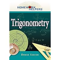 Homework Helpers: Trigonometry Homework Helpers: Trigonometry Paperback Kindle