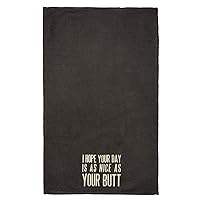 Bath Hand Towel - Hope Your Day is As Nice As Your Butt, Cotton, 16x28