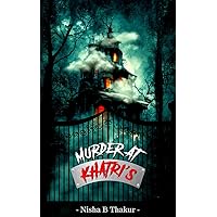 Murder At Khatri’s: A Novella Murder At Khatri’s: A Novella Kindle