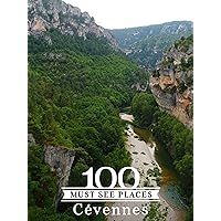 100 Must See Places: Cévennes