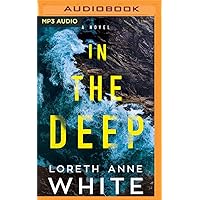 In the Deep In the Deep Audible Audiobook Kindle Paperback Audio CD