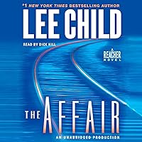 The Affair: Jack Reacher, Book 16 The Affair: Jack Reacher, Book 16 Audible Audiobook Kindle Mass Market Paperback Paperback Hardcover Audio CD