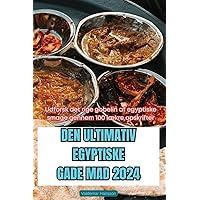 Den Ultimativ Egyptiske Gade Mad 2024 (Danish Edition)