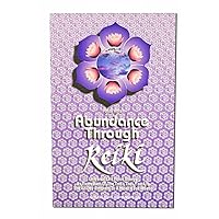 Abundance Through Reiki Abundance Through Reiki Paperback Kindle