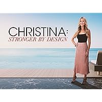 Christina: Stronger By Design - Season 1