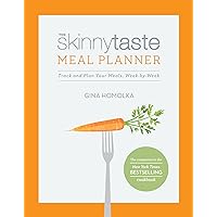 The Skinnytaste Meal Planner: Track and Plan Your Meals, Week-by-Week The Skinnytaste Meal Planner: Track and Plan Your Meals, Week-by-Week Diary