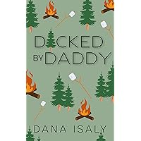 D*cked by Daddy (Nick and Holly Book 4)