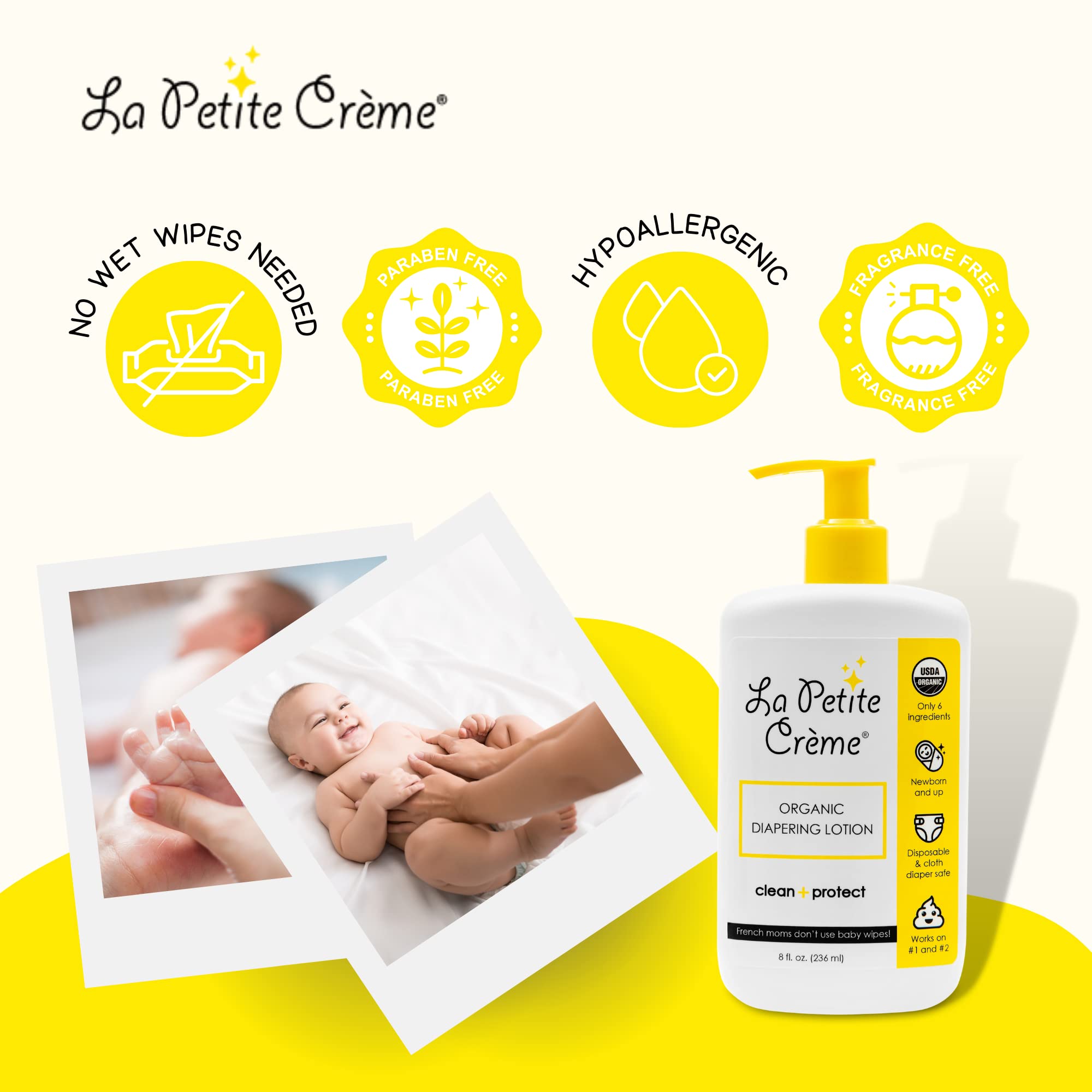 La Petite Creme French All-Natural Diapering Lotion - Diaper Cream Alternative to Baby Wipes - Gentle Moisturizer & Skin Cleanser with USDA Certified Organic Ingredients - Baby Essentials (8 oz)